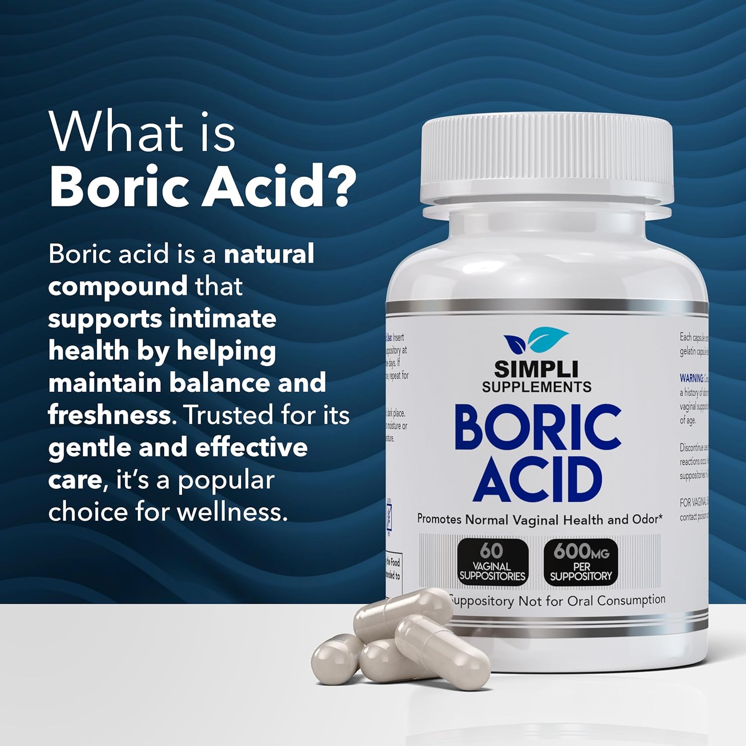 Simpli Supplements Boric Acid Suppositories for Women 600mg – 60 Count | Vaginal pH Balance Support | Feminine Care | Helps Maintain Freshness & Odor Control - Image 6